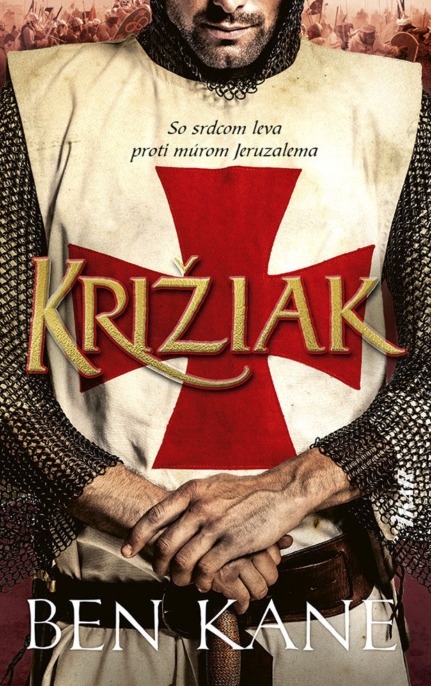 Ben Kane - Križiak.