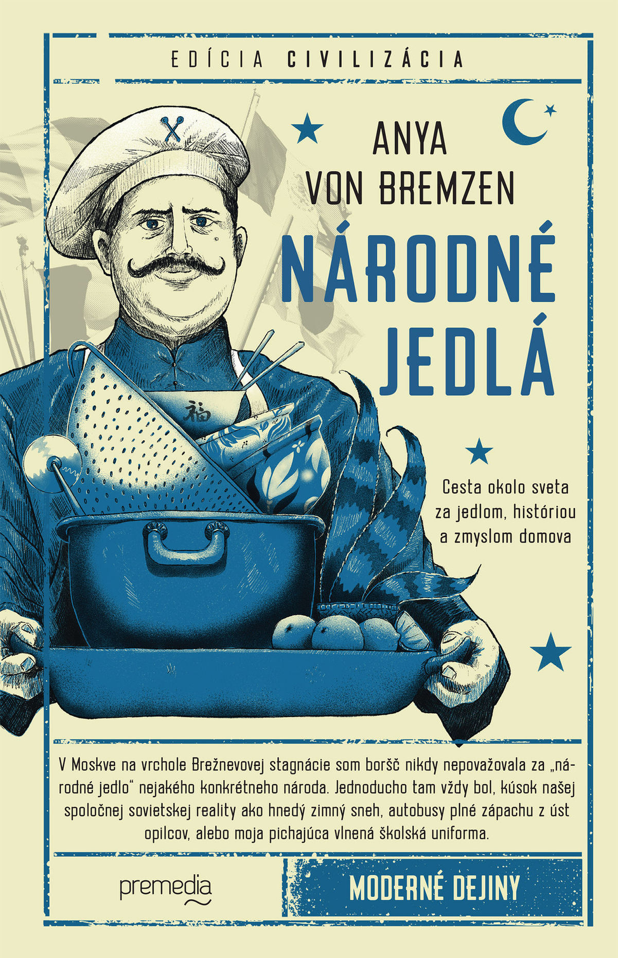 Anya von Bremzen: Národné jedlá