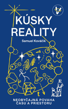 Samuel Kováčik: Kúsky reality