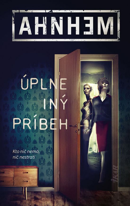 Stefan Ahnhem: Úplne iný príbeh