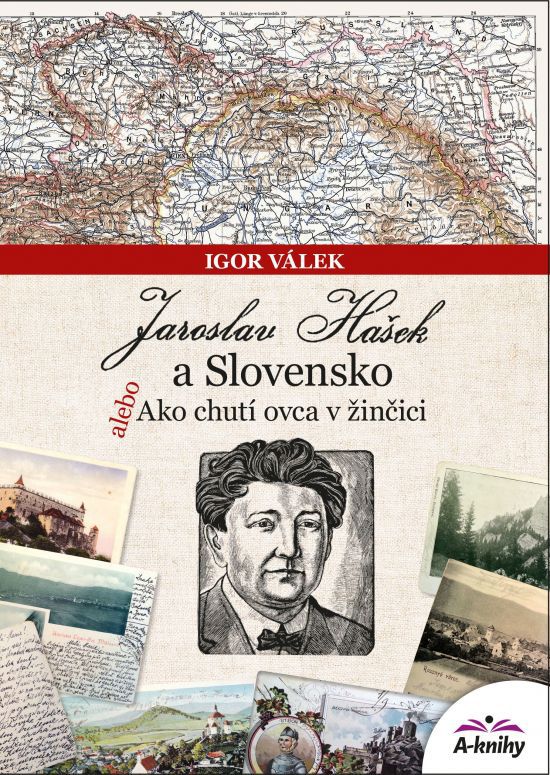 Igor Válek: Jaroslav Hašek a Slovensko