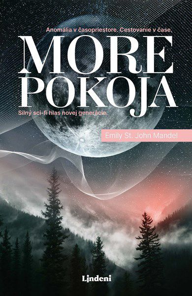 Emily St John Mandel: More pokoja