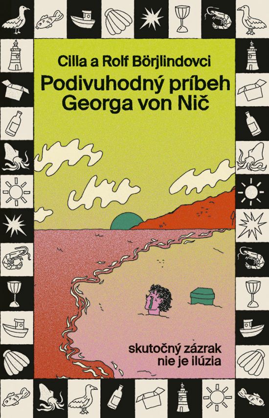 Cilla a Rolf Börjlindovci - Podivuhodný príbeh...