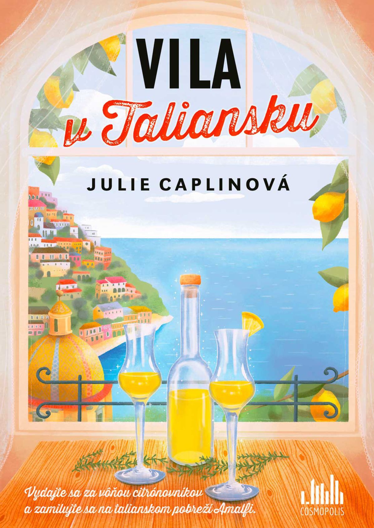 Julie Caplinová: Vila v Taliansku