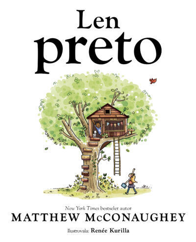 Matthew McConaughey: Len preto