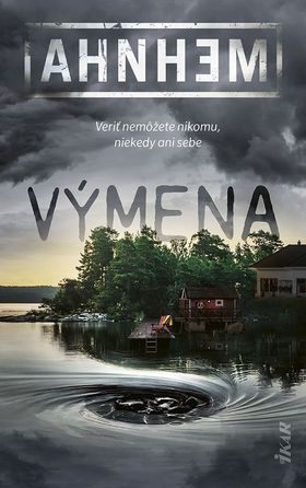 Stefan Ahnhem: Výmena