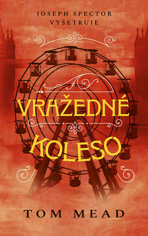 Tom Mead - Vražedné koleso
