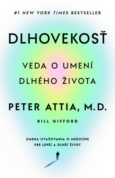 Peter Attia: Dlhovekosť
