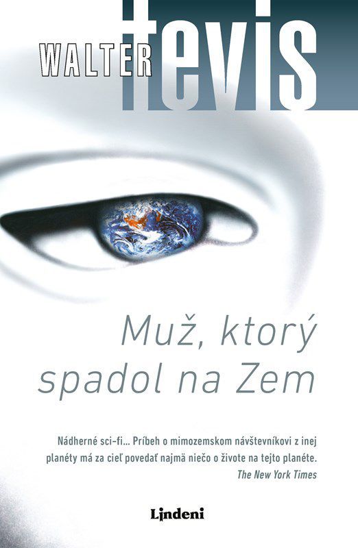 Walter Tevis: Muž, ktorý spadol na Zem