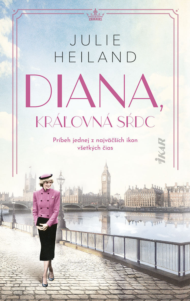 Julie Heiland : Diana, kráľovná sŕdc
