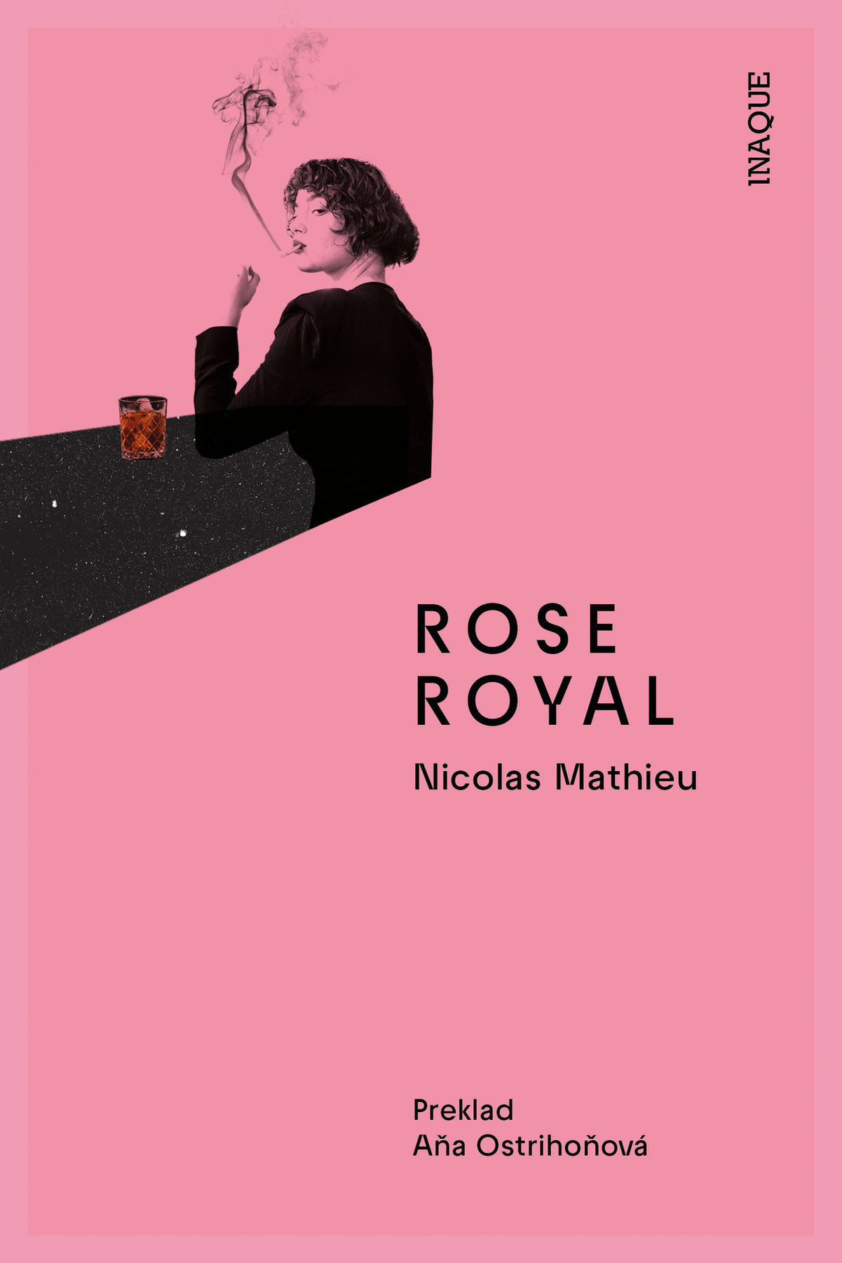 Nicolas Mathieu: Rose Royal