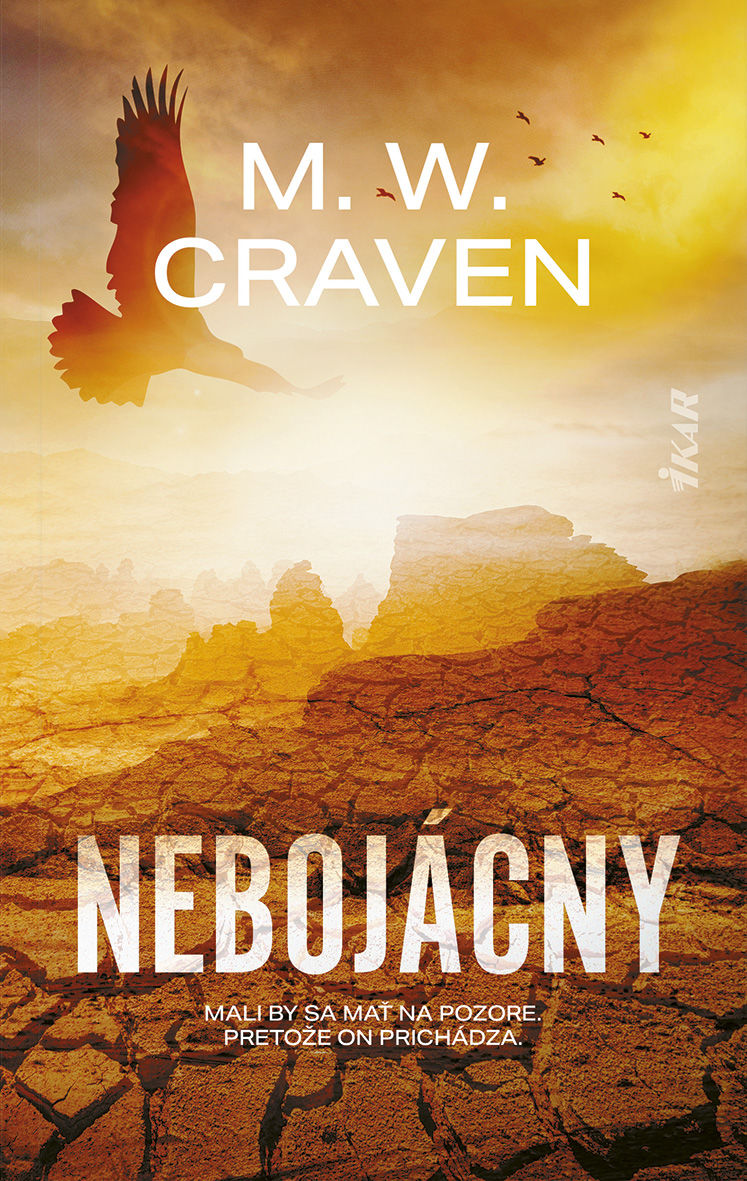 M.W.Craven - Nebojácny