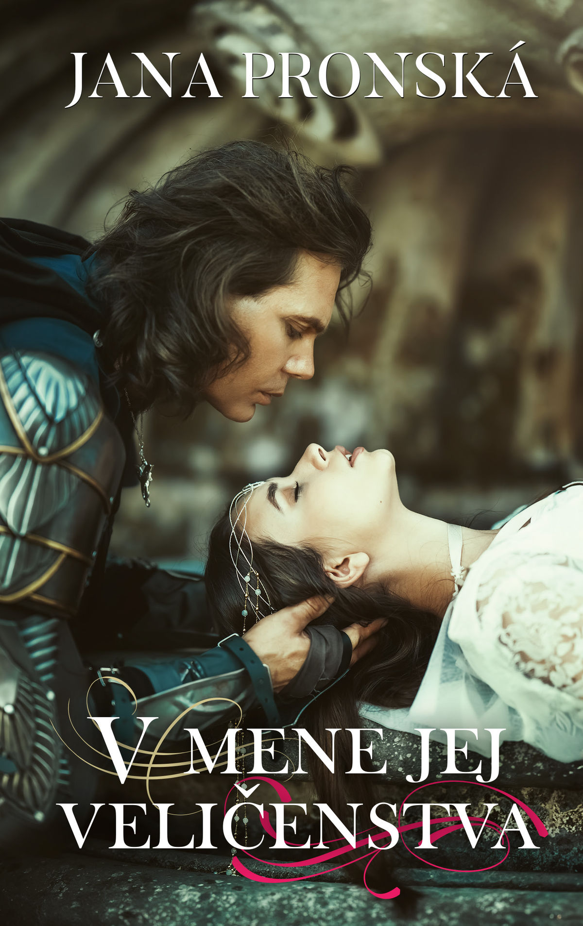 Jana Pronská - V mene jej veličenstva
