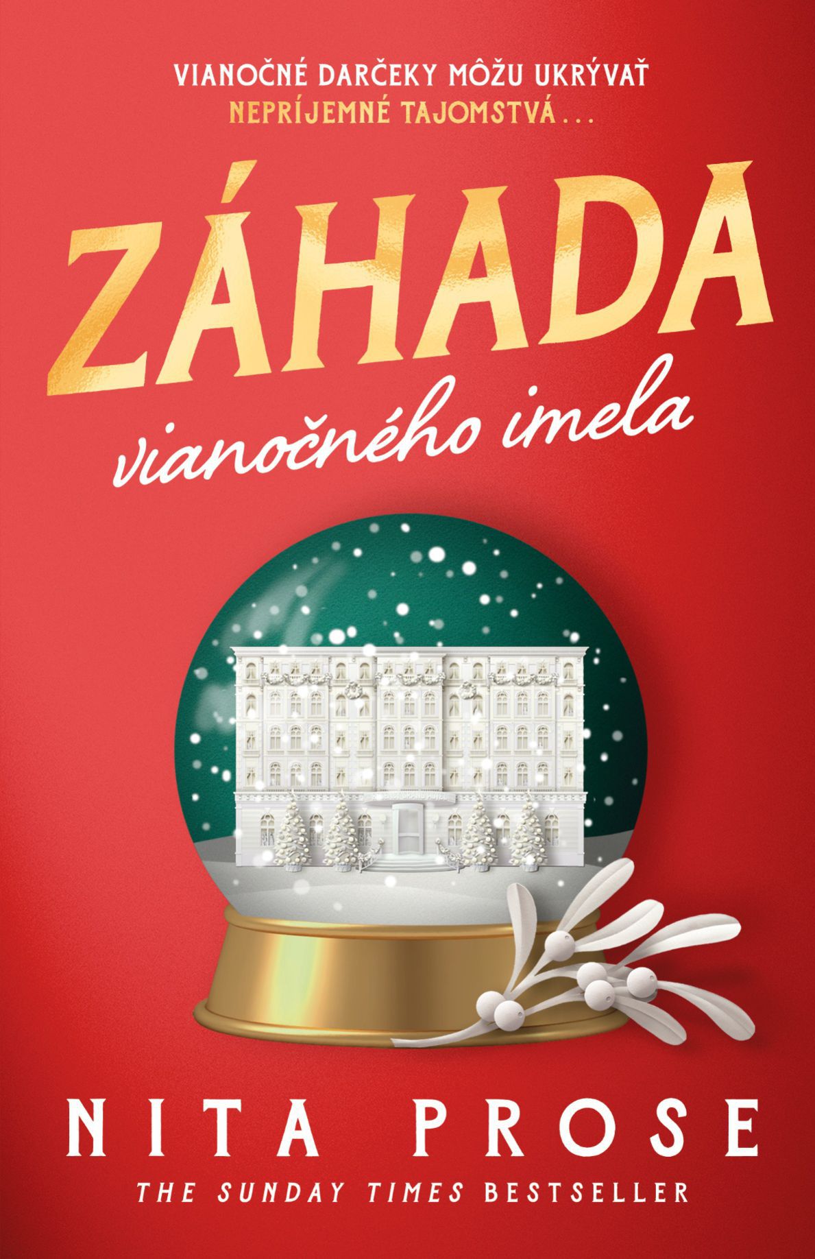 Nita Prose: Záhada vianočného imela