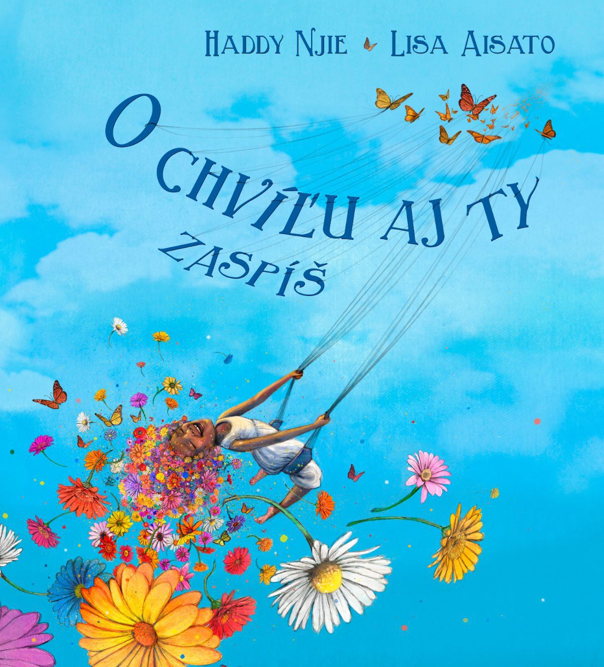 Lisa Aisato, Njie Haddy: O chvíľu aj ty zaspíš