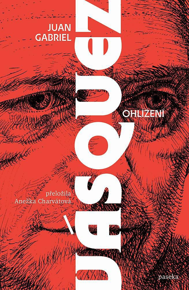 Juan Gabriel Vásquez svoje Ohlížení