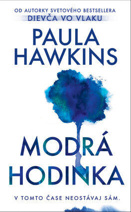 Paula Hawkins: Modrá hodinka