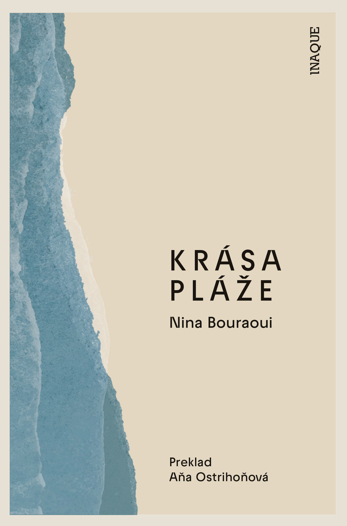 Nina Bouraoui: Krása pláže