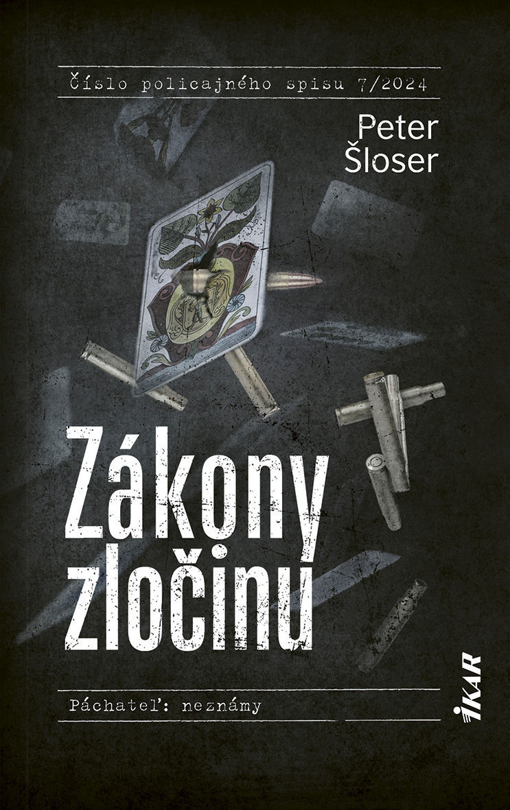 Peter Šloser: Zákony zločinu