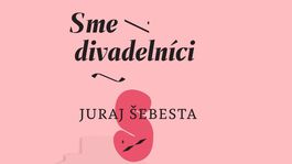 obalka knihy J. Sebestu Sme divadelnici