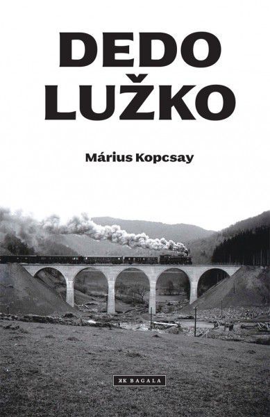 Márius Kopcsay: Dedo Lužko