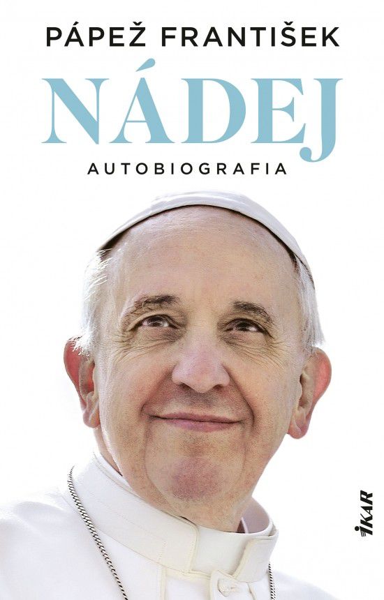 Pápež František - Nádej