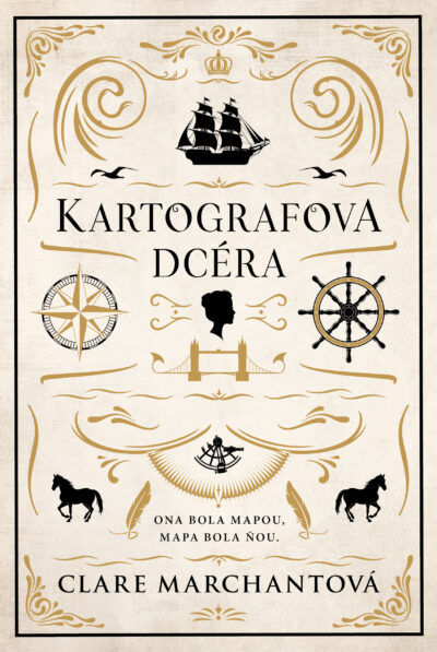 Clare Marchantová: Kartografova dcéra