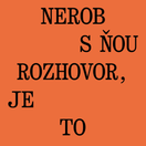 kniha nerob s nou rozhovor je to feministka