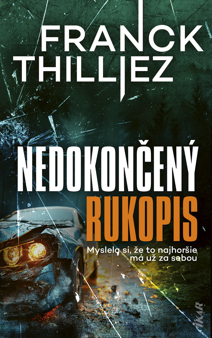Franck Thilliez: Nedokončený rukopis
