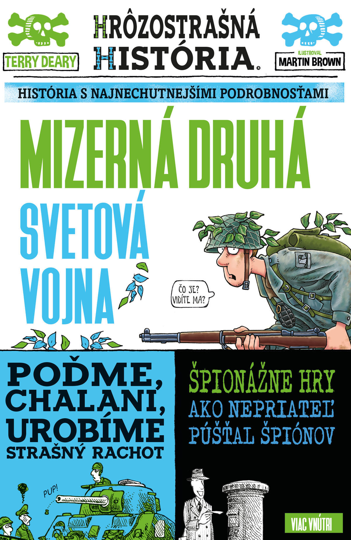 Terry Deary: Mizerná druhá svetová vojna...