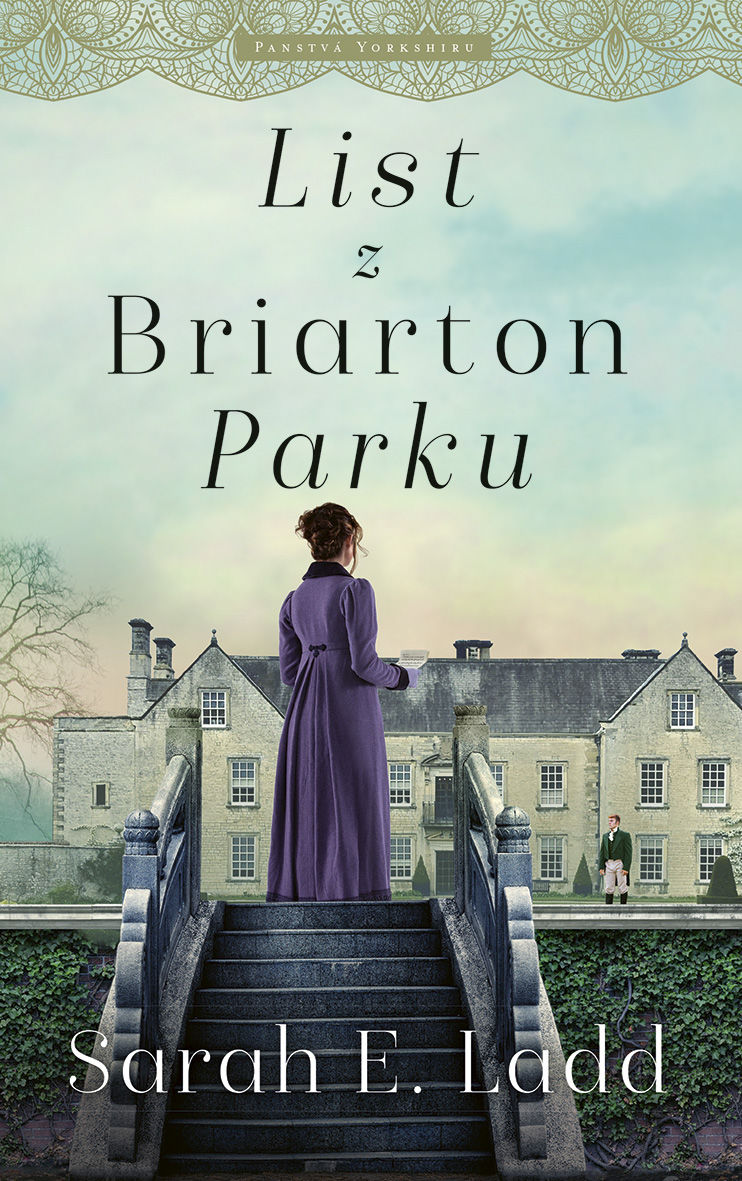 List z Briarton Parku od Sarah E. Ladd