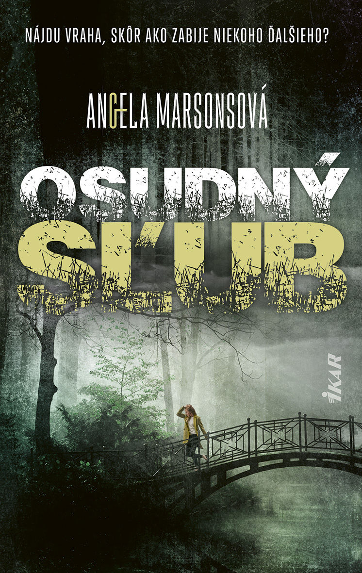 Angela Marsons - Osudný sľub