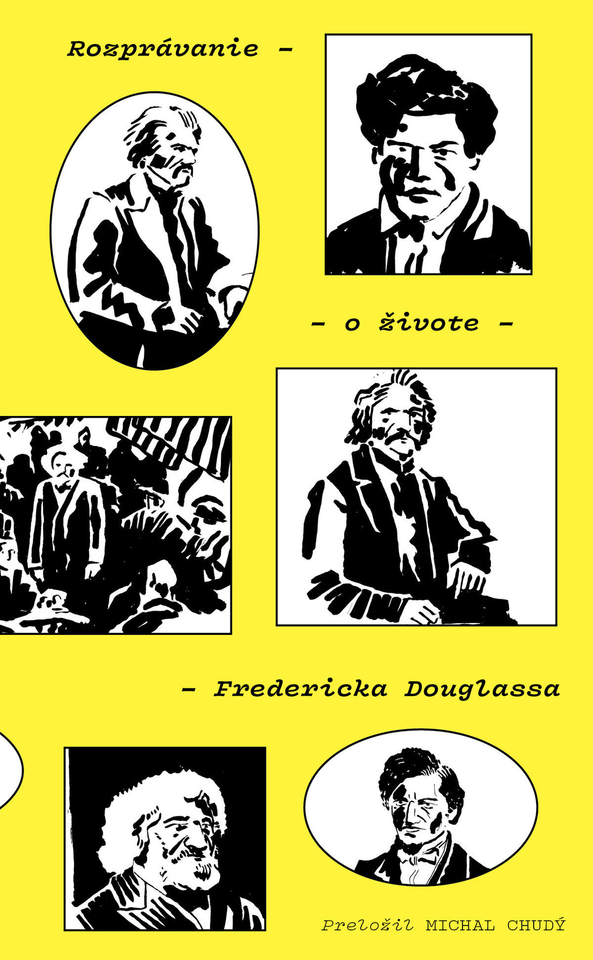 Frederick Douglass: Rozprávanie o živote...