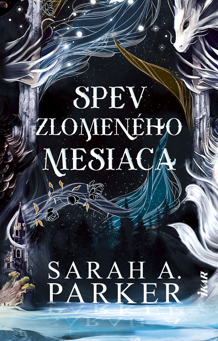 Sarah A. Parker: Spev zlomeného mesiaca