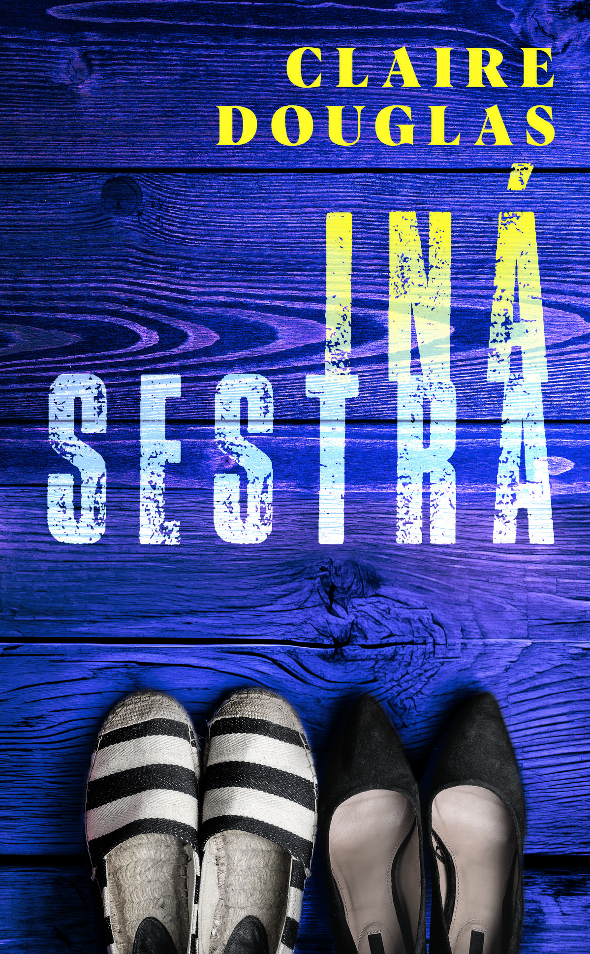 Claire Douglas: Iná sestra