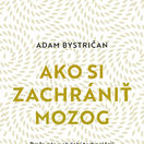 kniha ako si zachrániť mozog