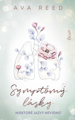 Ava Reed: Symptómy lásky