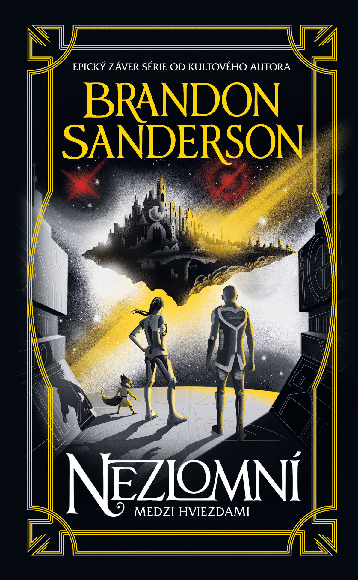 Brandon Sanderson: Nezlomní