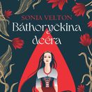 kniha bathoryckina dcera