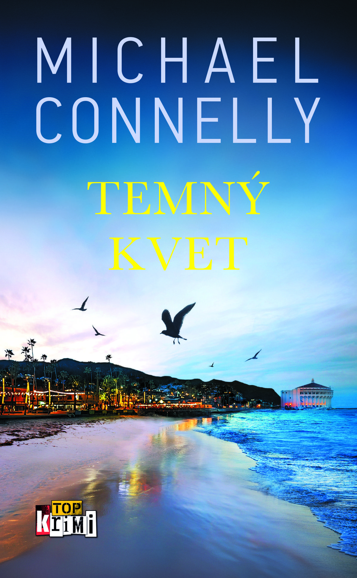 Michael Connellly: Temný kvet