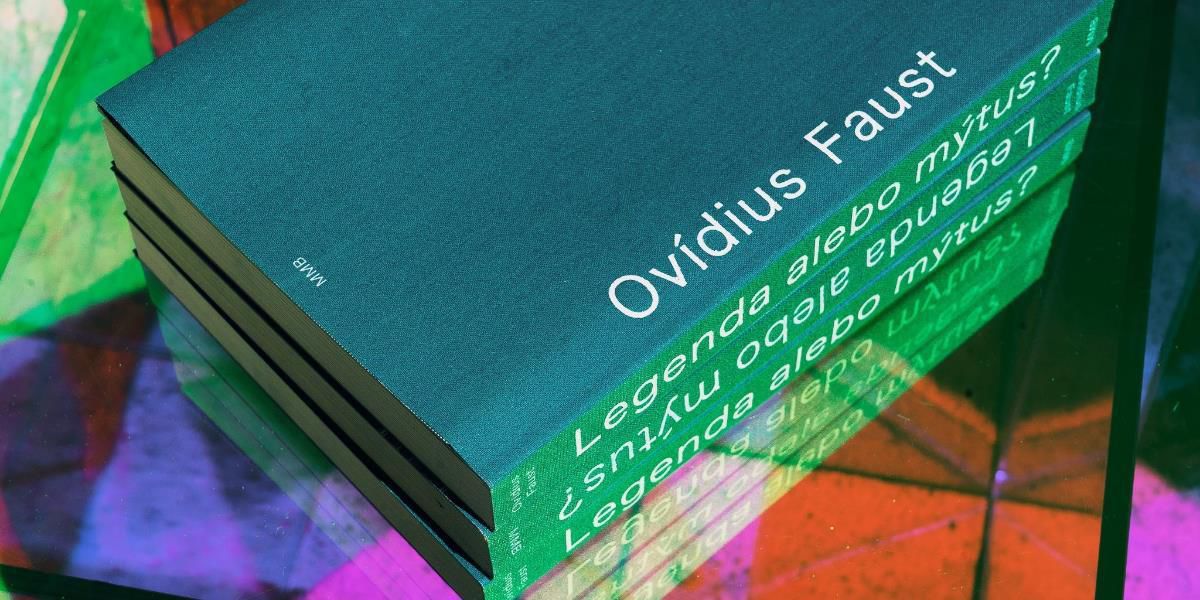 Publikácia Ovídius Faust. Legenda alebo mýtus?,...