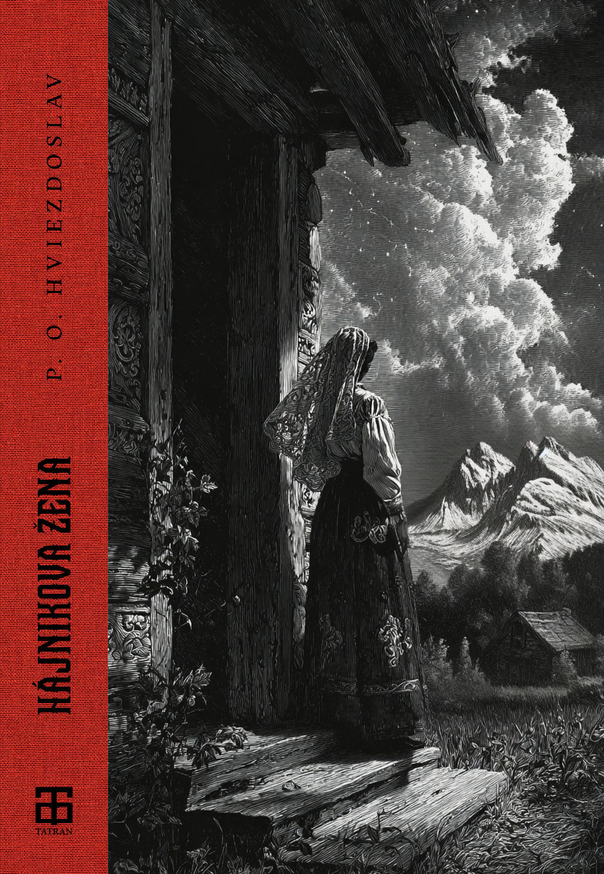 P. O. Hviezdoslav: Hájnikova žena