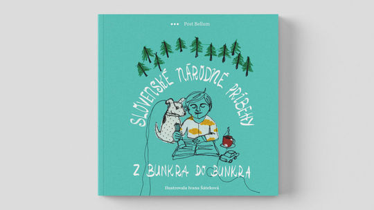 Slovenské národné príbehy: Z bunkra do bunkra,...