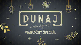 Dunaj, k vasim sluzbam Vianocny