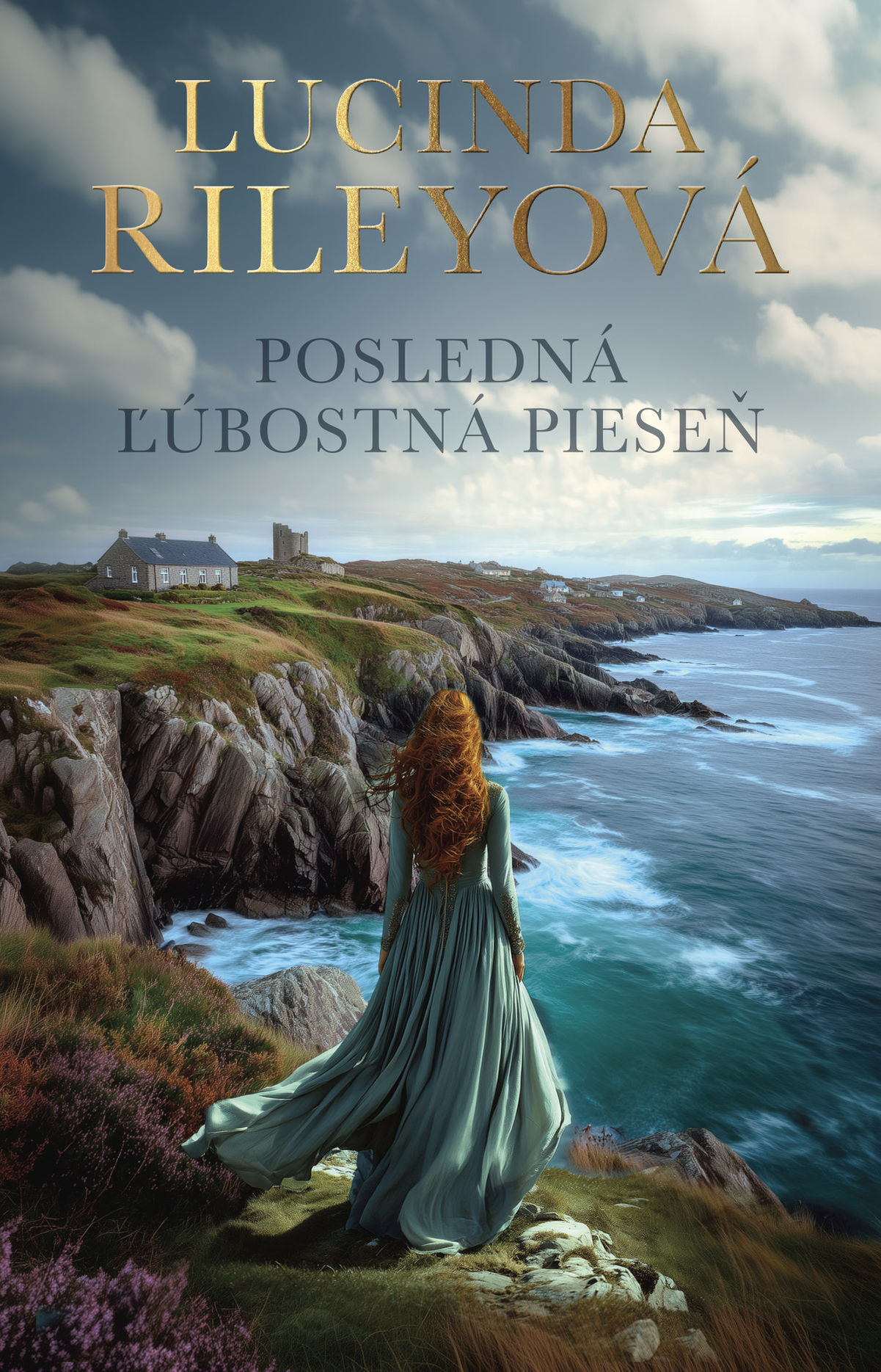 Lucinda Rileyová: Posledná ľúbostná pieseň