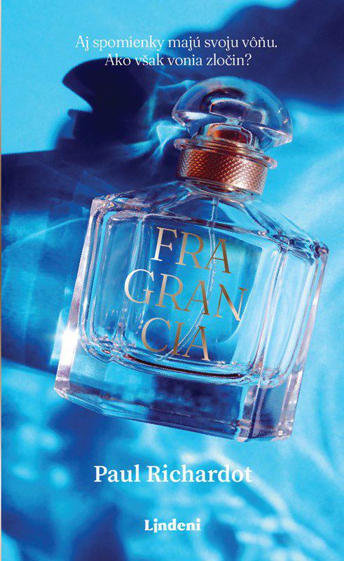 Paul Richardot: Fragrancia