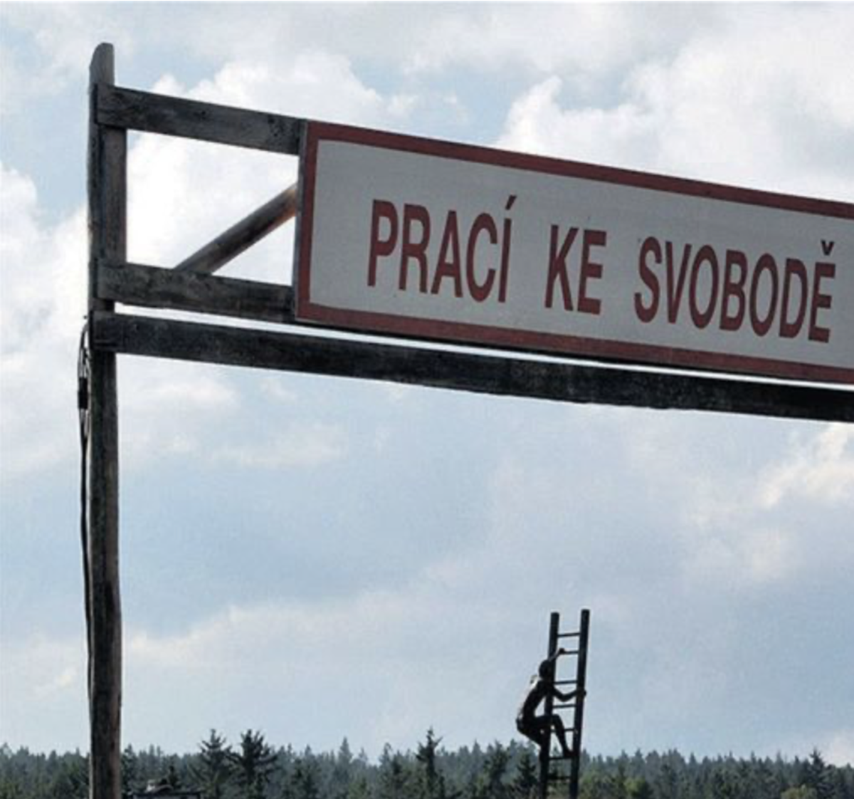 Vstup do pracovného tábora Vojna pri Jáchymove...