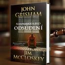 Jim McCloskey, John Grisham, Nespravodlivo odsúdení